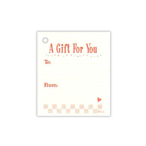 A Gift For You To From Tag ~ A TINY Tag